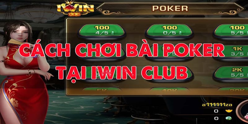gioi-thieu-ve-tro-choi-poker-tai-iwin